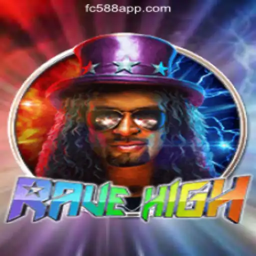 RaveHigh: The Ultimate Gaming Experience with FC588.com Oficial Slots Brasil #1